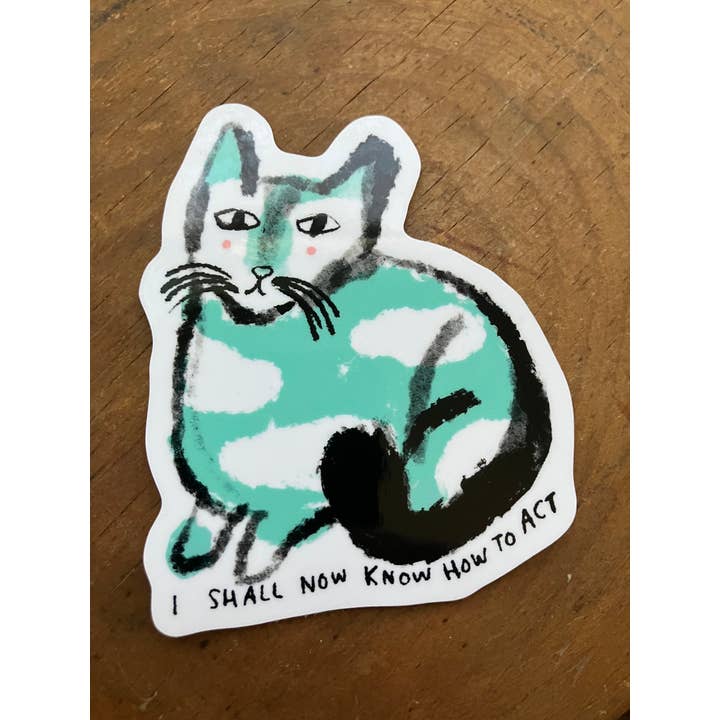 3-tums vinylklistermärke - Nu ska jag veta hur jag ska agera för wholesale av Colleen Harrington Studio