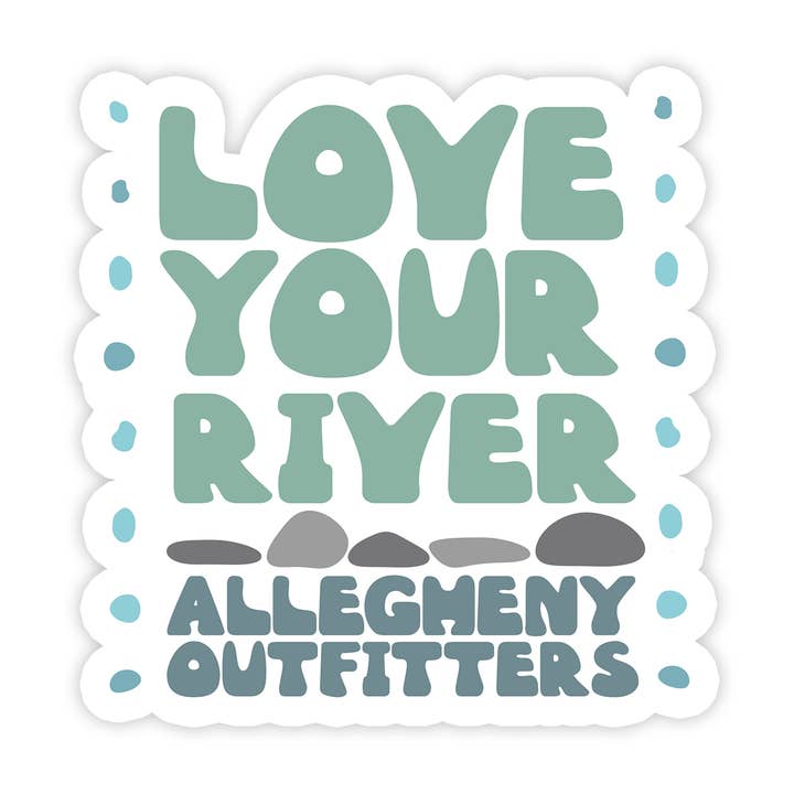 Adesivo Love Your River per la vendita all'ingrosso da parte di Find Your Outside Voice!