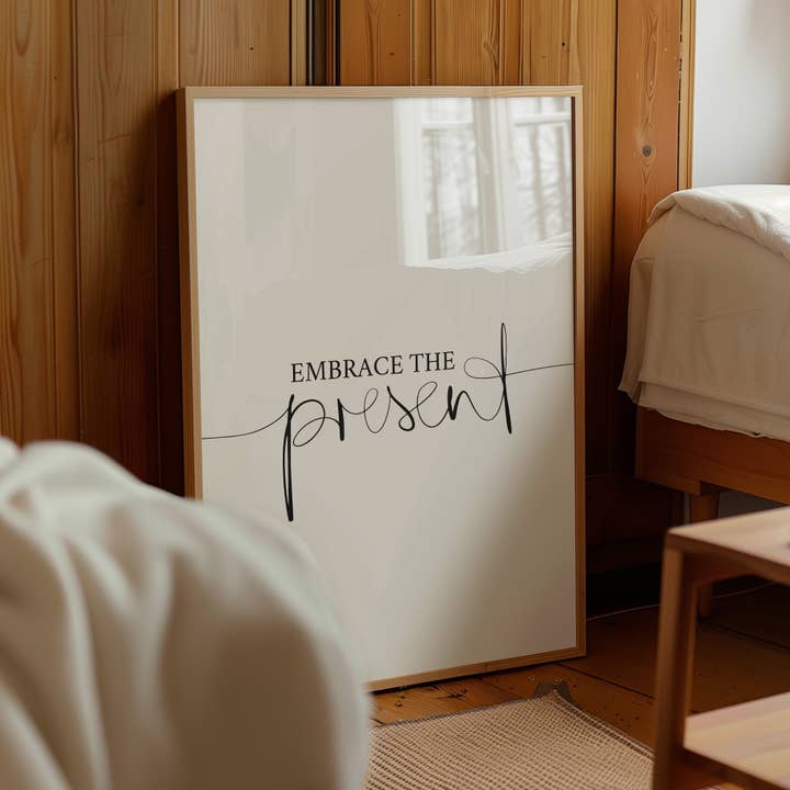 Tales by Jen - Wholesale Poster - Poster 'Embrace the present'7