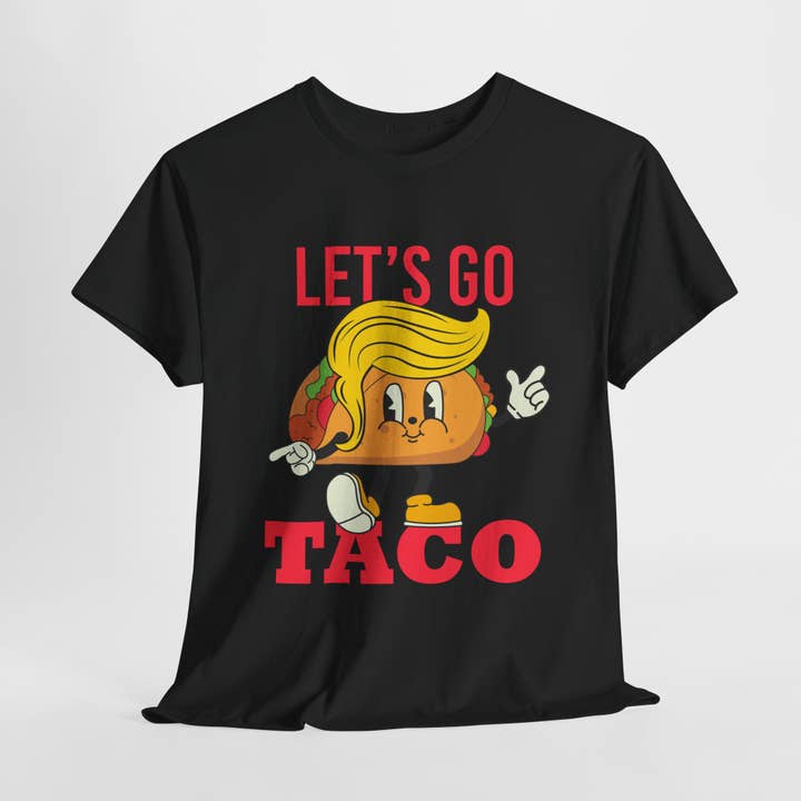 Kennidi Co. - Vente T-shirt sérigraphié – unisexe - Allons-y TACO Trump T-shirt Taco