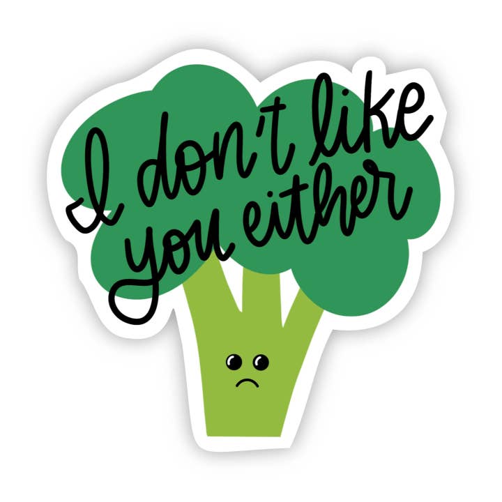 Big Moods - Wholesale Sticker - I don't like you either Broccoli Sticker