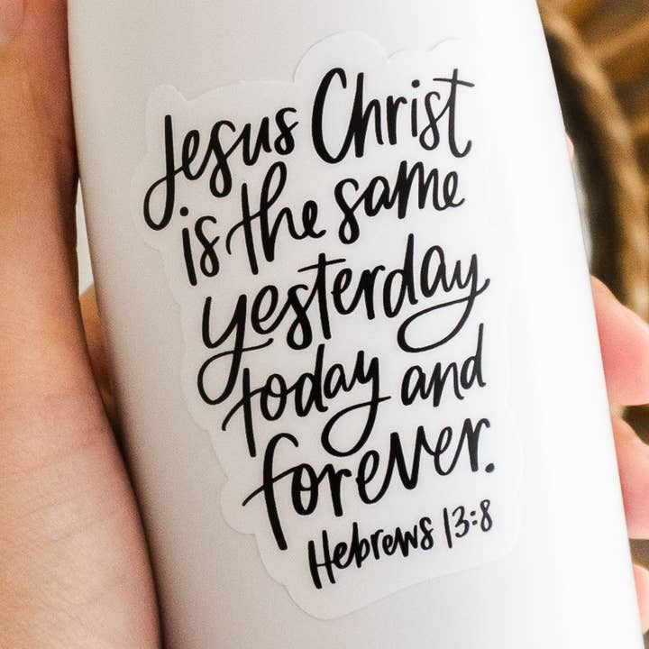 Hebrews 13:8 Sticker for wholesale by Lauren Ibach