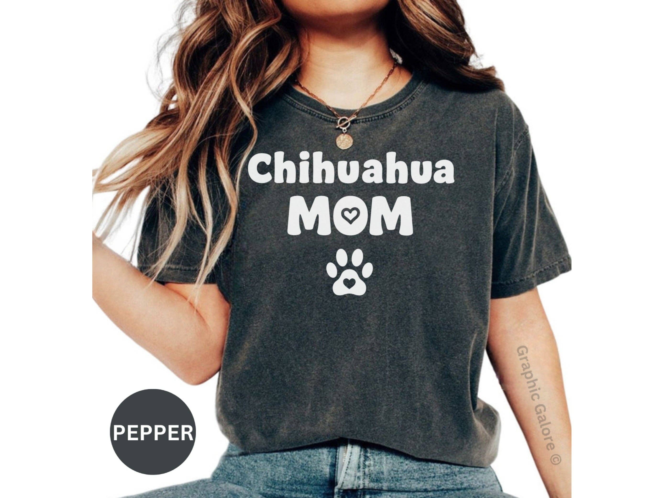 Graphic Galore - Wholesale Screen Printed T-Shirt - Women's - Chihuahua Mom T-Shirt, Dog Mom, Pet Lover Tee, Cute Heart Paw Print Design, Gift for Dog Owners, Animal Lover Shirt0