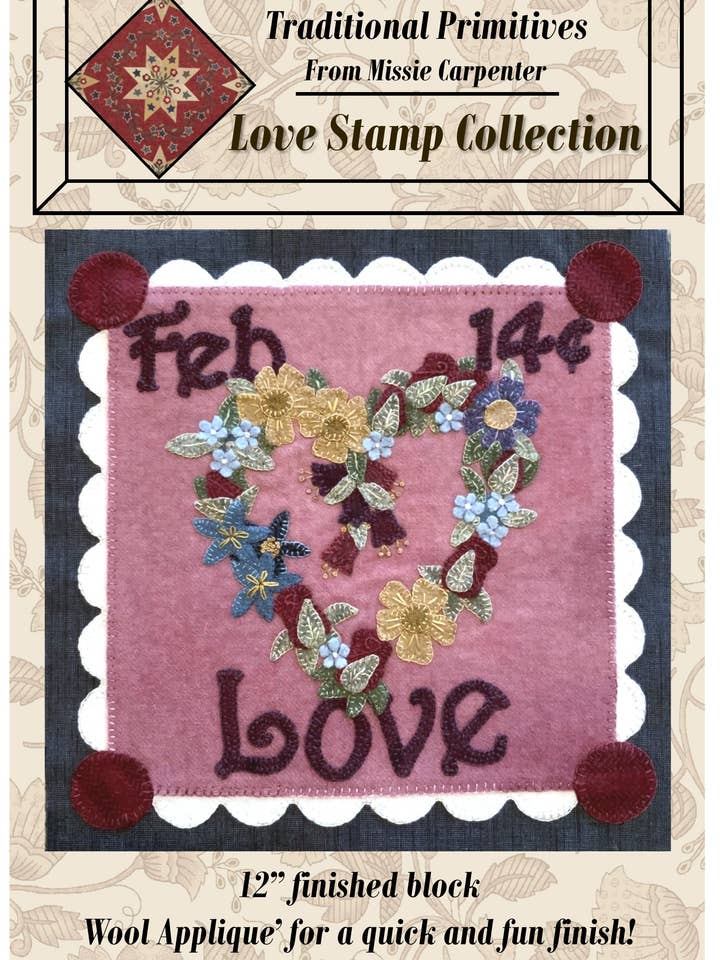 Love Stamp Collection Wool Applique Pattern for wholesale by Traditional Primitives