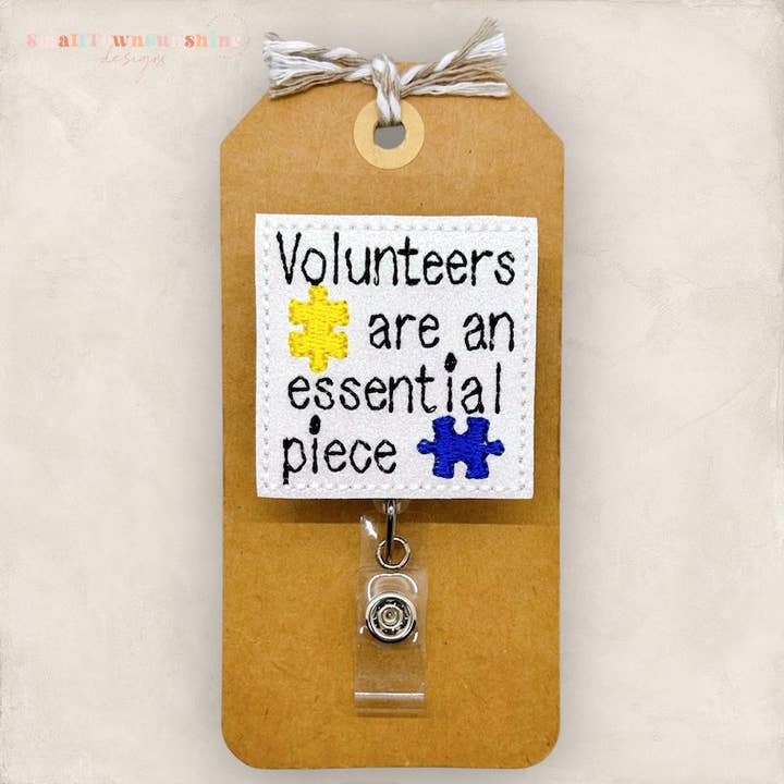 Volunteers are an Essential Piece Badge Reel for wholesale by The SmallTownSunshine Company