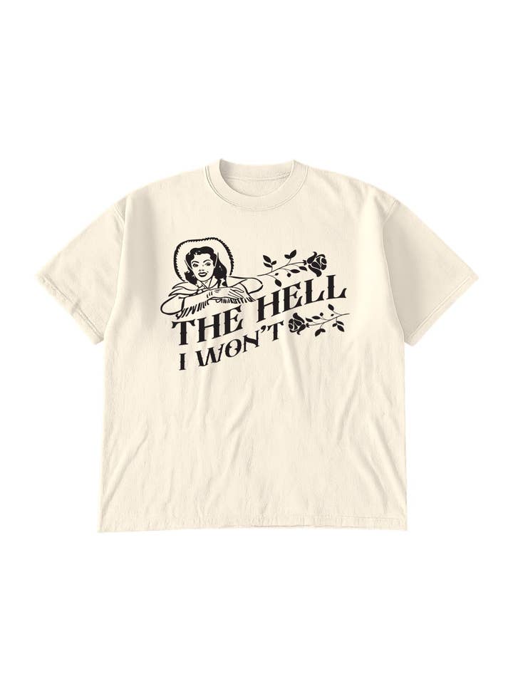 WE THE BABES - Wholesale T-Shirt (Graphic) - Women's - The Hell I Won't Western Cowgirl Graphic Tee - Ivory1