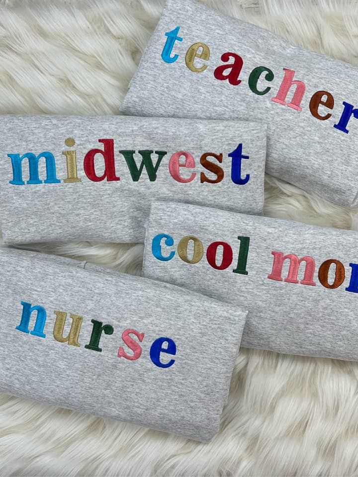 Colorful Custom Embroidered Sweatshirt for wholesale by Everly Enchanted