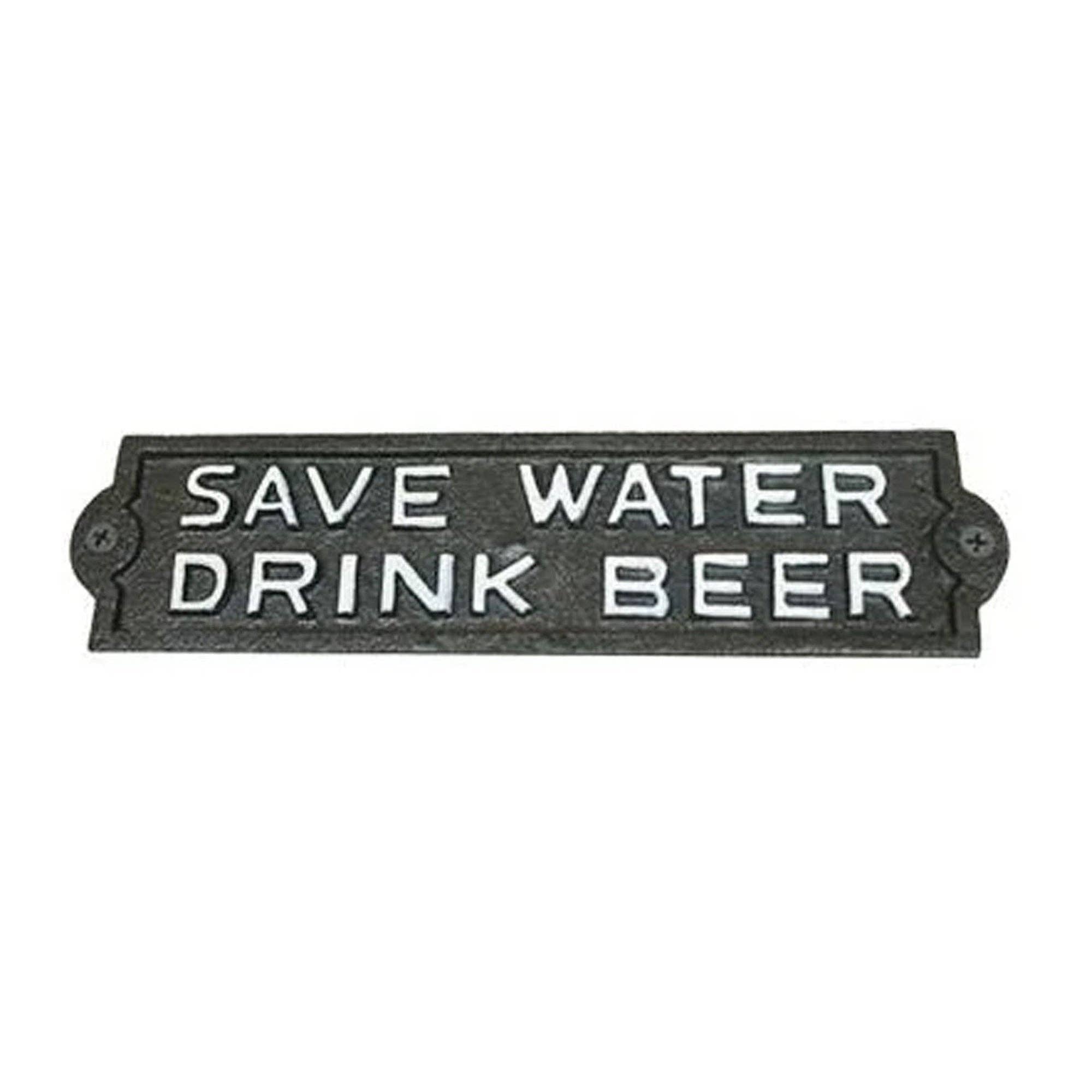 NACH - Wholesale Plaque - ~save water drink beer~ Plaque0