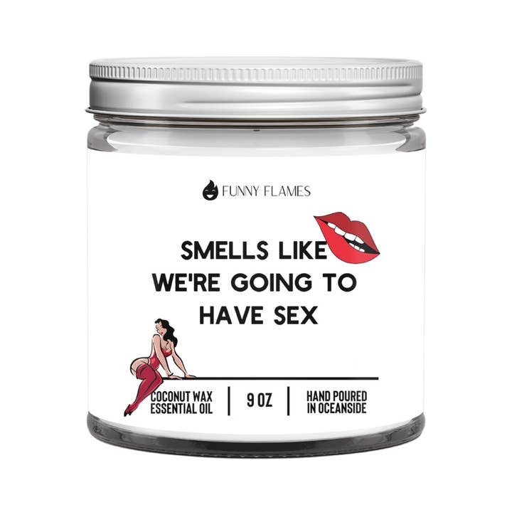 Smells Like We're Going To Have Sex Candle -9oz for wholesale by Funny Flames Candle Co - Les Creme