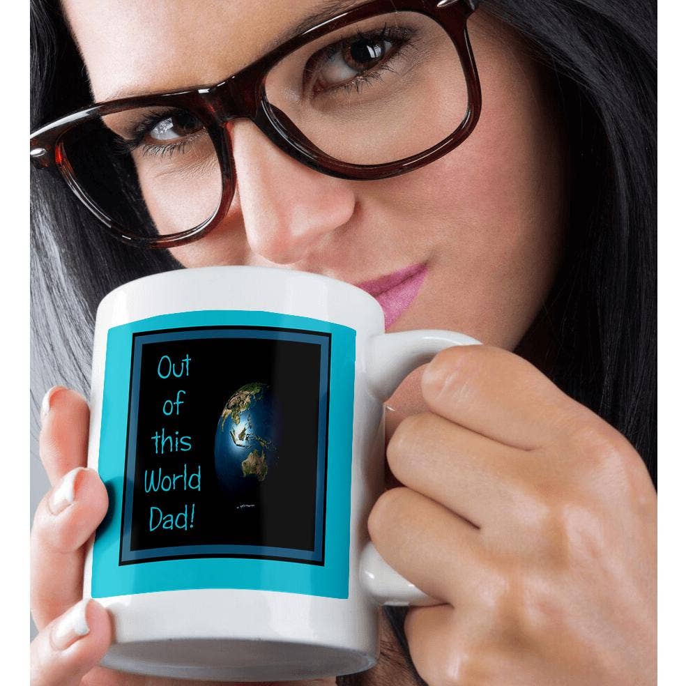 3dRose – wholesale Coffee mug – 3dRose, Image of Earth, Out of this World Dad, Aqua Blue Frame, Mug9