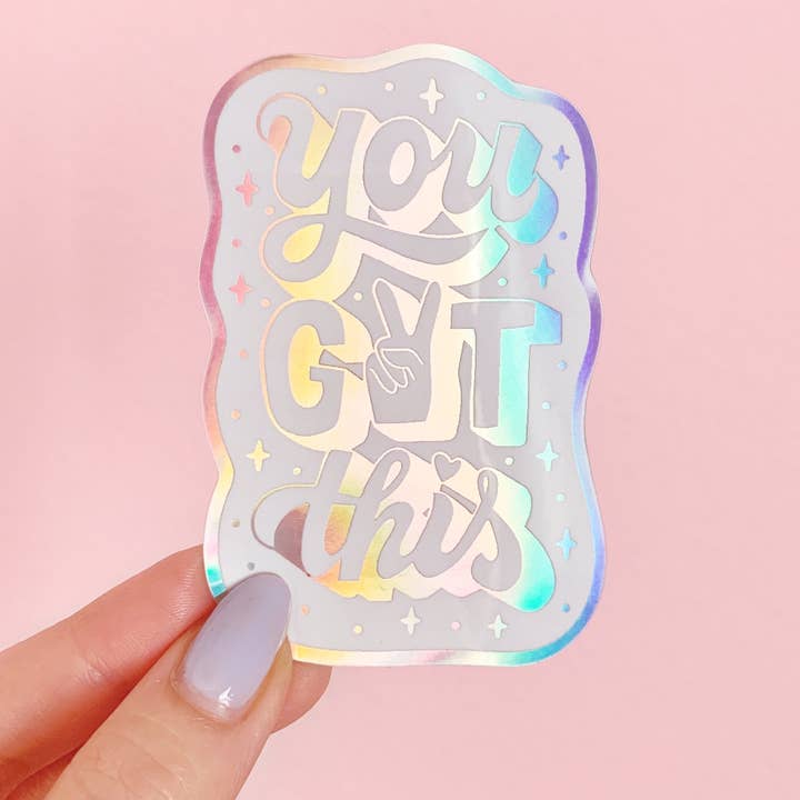 You Got This Sticker for wholesale by Huyen Dinh