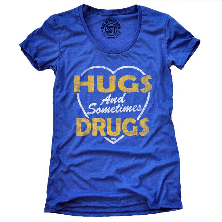 T-shirt da donna Hugs and Sometimes Drugs per la vendita all'ingrosso da parte di Solid Threads