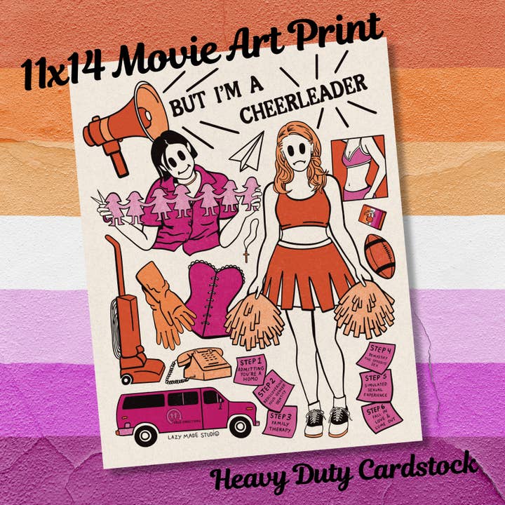 But I'm A Cheerleader 11x14 Heavy Duty Cardstock Art Print for wholesale by Lazy Made Studio