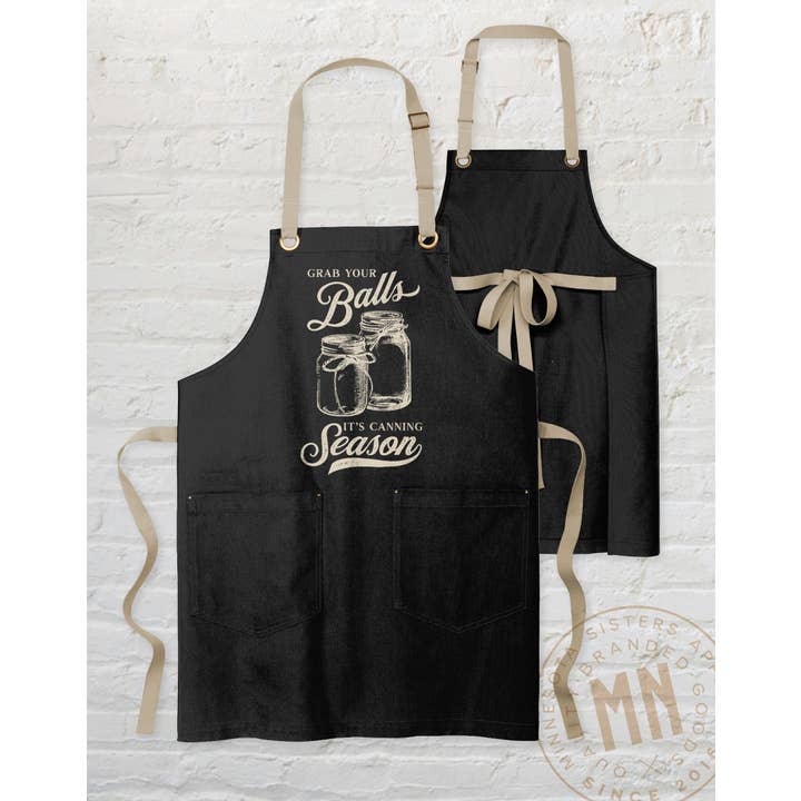 Minnesota Sisters - Wholesale Apron - Canning Season Apron - 'Grab Your Balls' Graphic with Jars