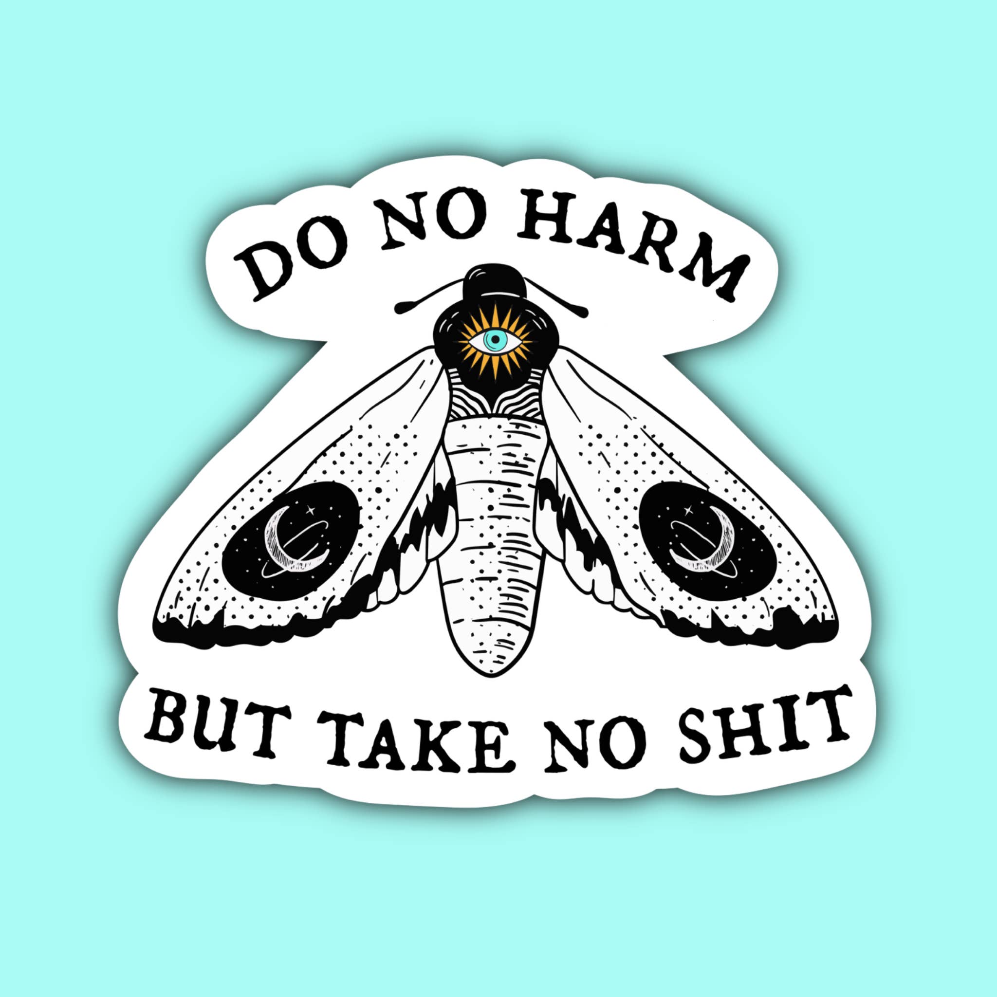 Indigo Maiden - Wholesale Sticker - Do No Harm But Take No Shit Witchy Moth Sticker