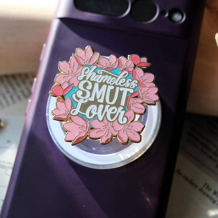 Geek and Artsy - Wholesale Phone Grip - Shameless smut lover magnetic Kindle Grip, bookish magnetic phone grip, interchangeable ereader holder3