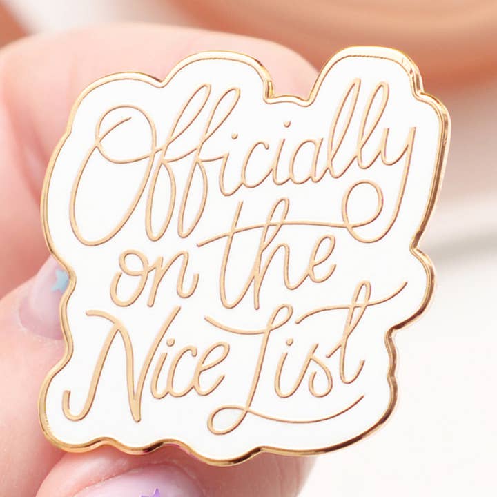 Officially on the Nice List - Enamel Pin for wholesale by Alphabet Bags