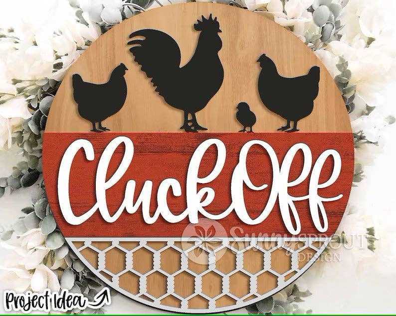 Kate's Blanks - Wholesale Door Hanger - Animal- Cluck Off Chicken Door Hanger DIY | Paint Kit1
