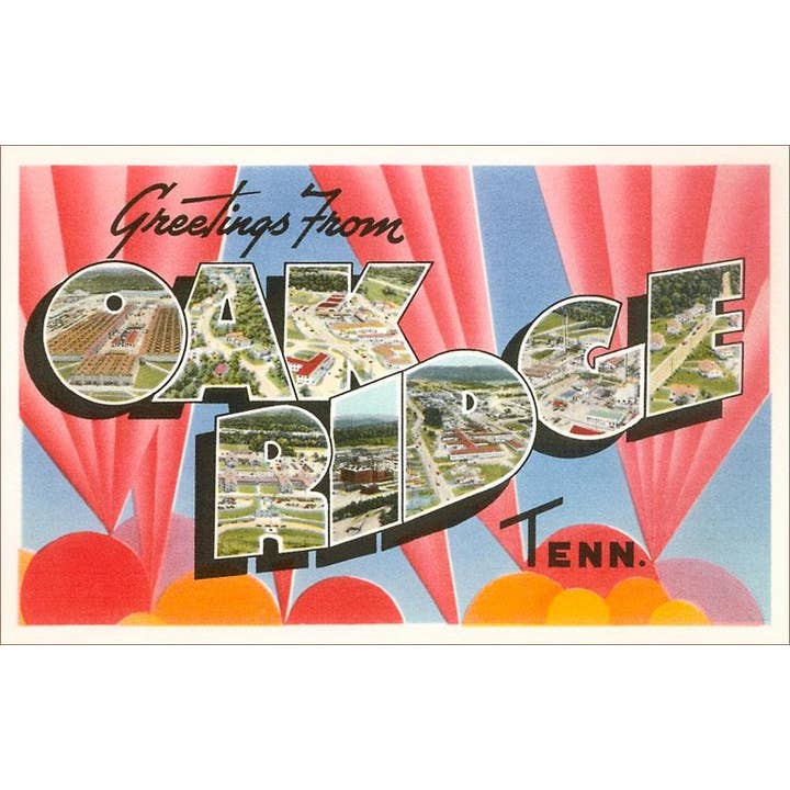 Magnet TN-248 Greetings from Oak Ridge, Tennessee for wholesale by Found Image Press