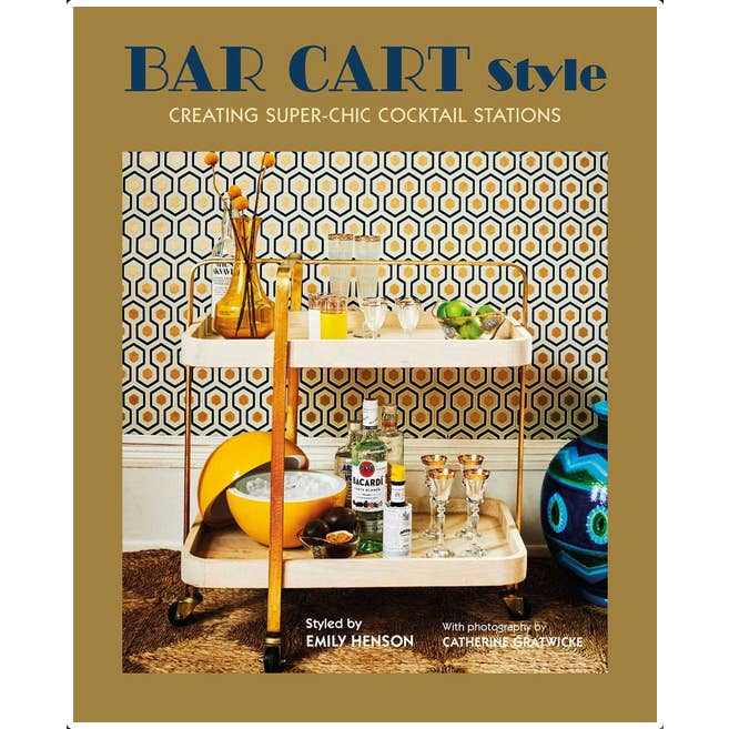 Bar Cart Style: creating super-chic cocktail stations for wholesale by Microcosm Publishing & Distribution