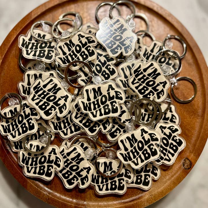 Axle Rose Co - Wholesale Keychain - Women's - I’m a whole vibe Keychain