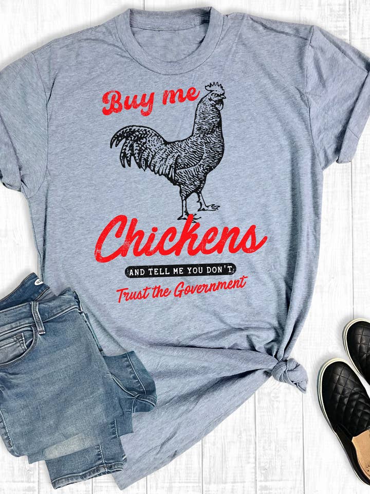 Gray Western Funny Buy Me Chickens Graphic Tee for wholesale on Faire0
