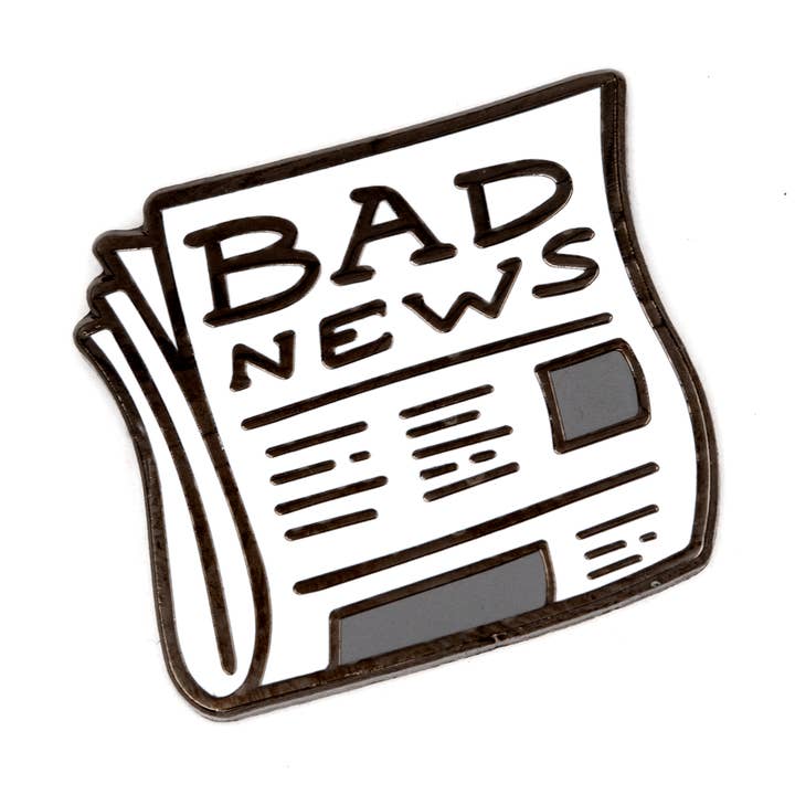 Bad News Pin for wholesale by These Are Things