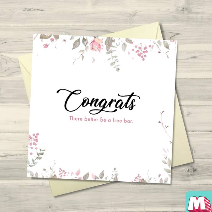 Maktus - Wholesale Congratulations Card - There Better Be A Free Bar0