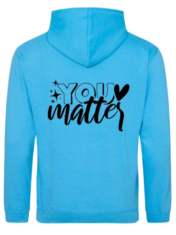 You matter hoodie for wholesale by You Matter