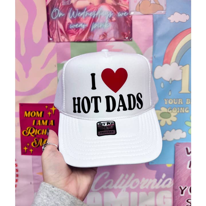 Happy Hour – wholesale Trucker hat – Women’s – I Love Hot Dads - Trucker Hat