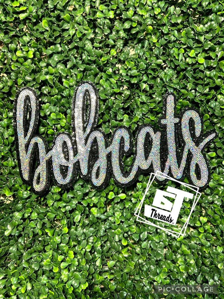 Cursive Sequin Bobcats....Patches Only for wholesale by 6j Threads LLC