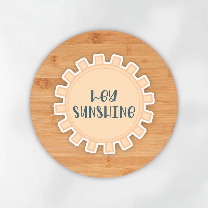 Sticker Hey Sunshine pour la vente par Made in the North Designs