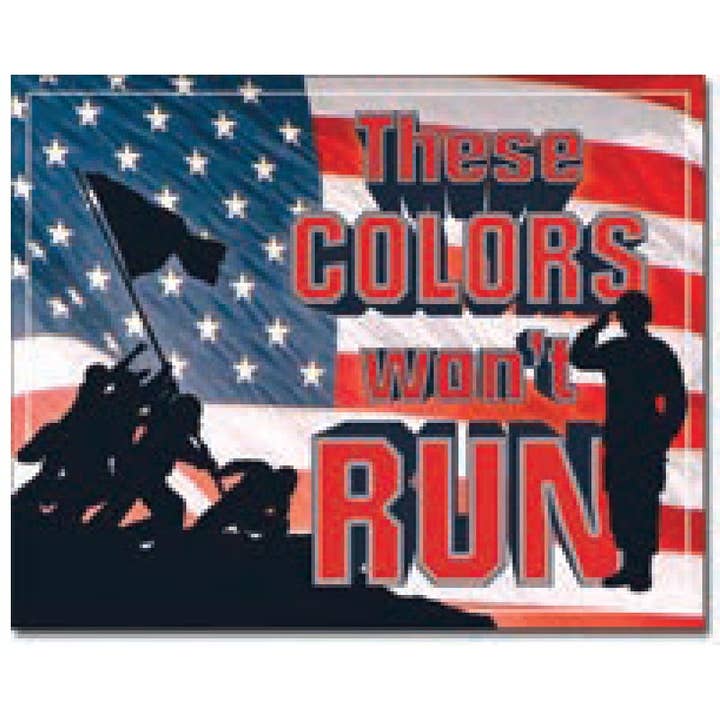 Made in the USA - These Colors Won't Run Tin Sign for wholesale by Western Express