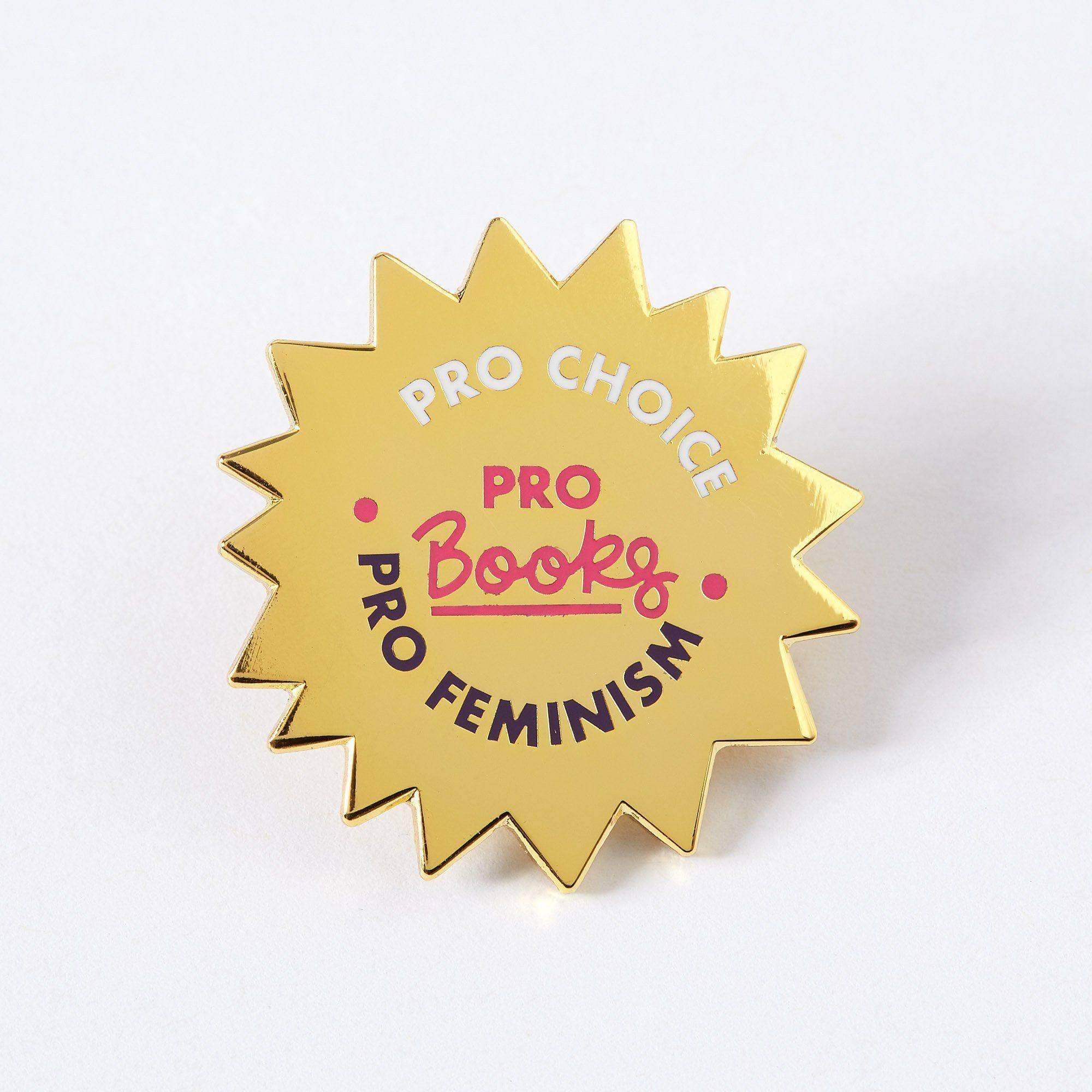 Punky Pins - Vente Épinglettes/boutons - Épinglette Pro Choice, Pro Books, Pro Feminism2