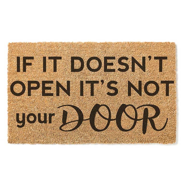 18x30 Coir Doormat If the Door Doesn't Open for wholesale by Kindred Hearts