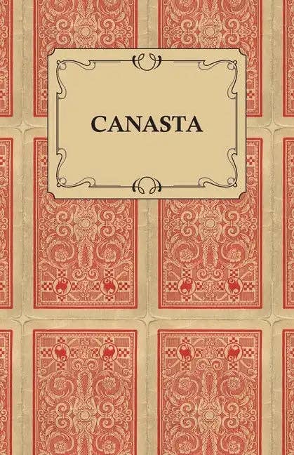 Books by splitShops - Wholesale Fantasy - Canasta - A Quick Way to Learn This Popular New Game With Instructions For Skillful Play - Paperback0