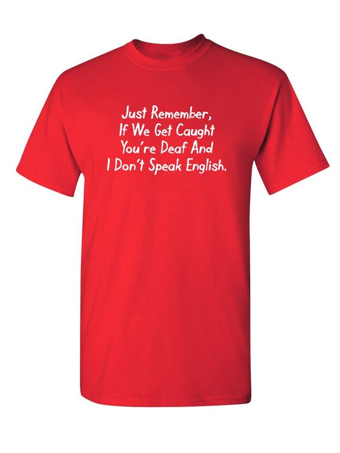 Feelin Good Tees - Wholesale Screen Printed T-Shirt - Unisex - If We Get Caught You're Deaf4