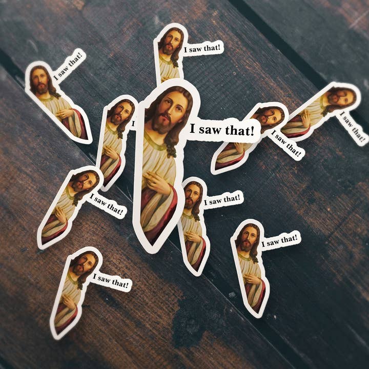 Sticker Bull - Wholesale Sticker - Jesus I Saw That Sticker, Funny Jesus Sticker, I Saw That Waterproof Vinyl Sticker Decal for Laptop, Hydroflask, Car, Cooler