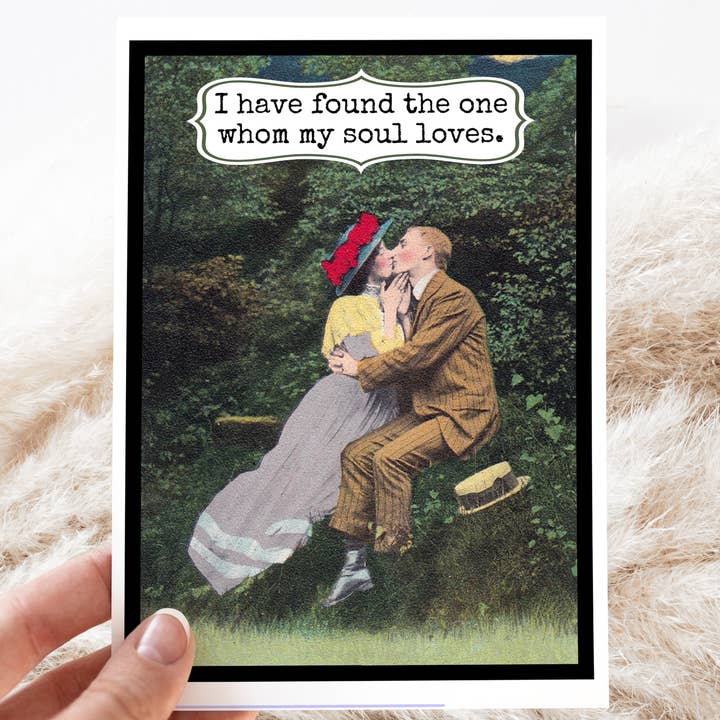 Love Card. I Have Found The One Whom My Soul... Valentine's for wholesale by Raven's Rest Studio