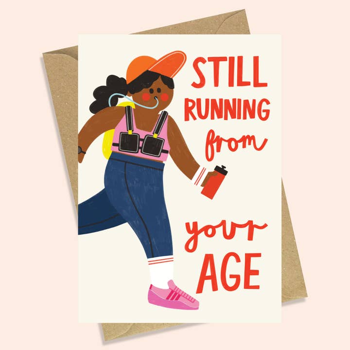 STILL RUNNING - FUNNY BIRTHDAY CARD for wholesale by AbiGoLucky