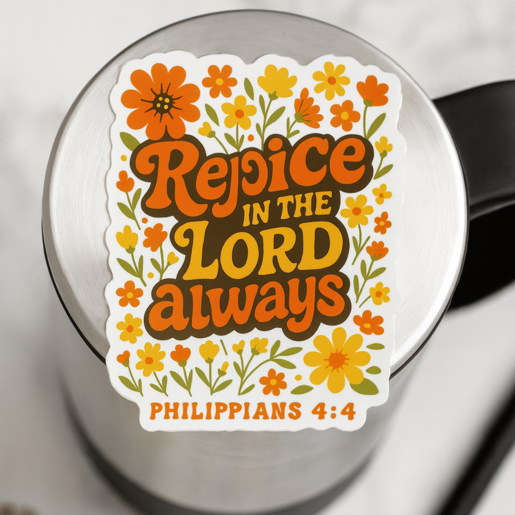 Love Ann Joy Apparel, LLC - Wholesale Sticker - Rejoice in the Lord Always Christian Sticker1