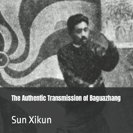 Books by splitShops - Wholesale Sports & Recreation Book - The Authentic Transmission of Baguazhang - Paperback