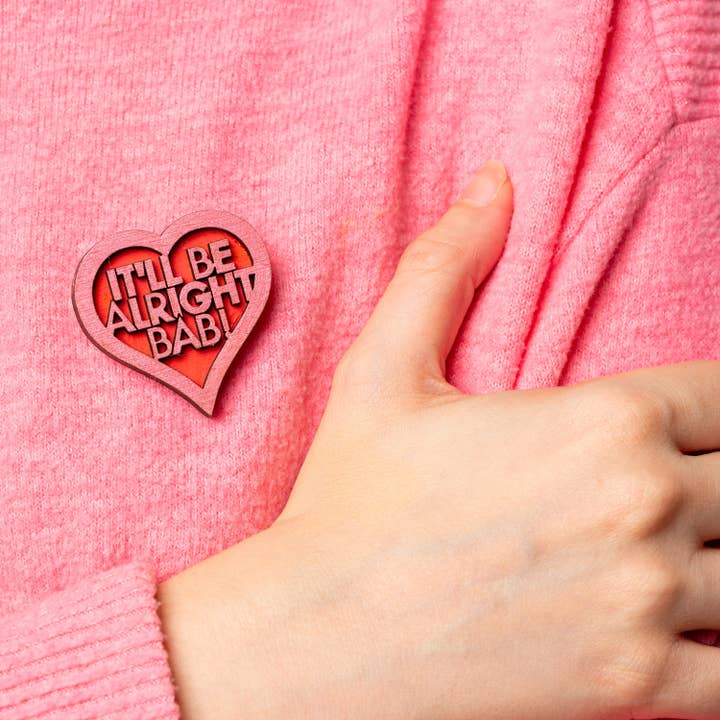 It'll Be Alright Babybrosche für den Großhandel von Working Clasp