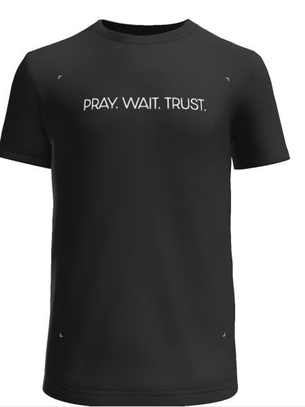 Prie. Attends. Fais confiance. T-shirt pour la vente par Dirt Road Designs 28111