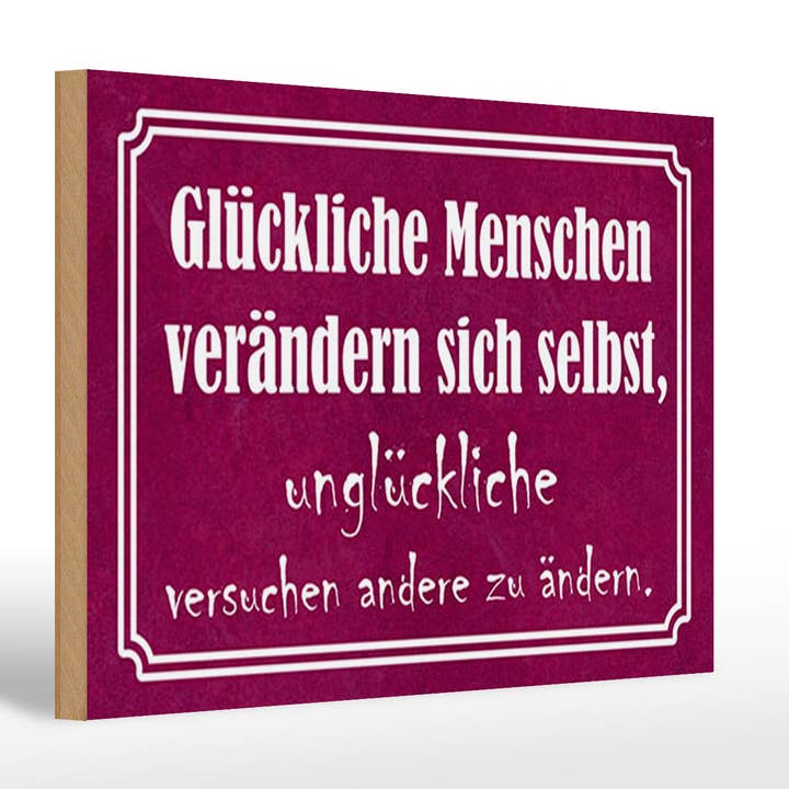 Holzschild 20x30 glückliche Menschen verändern sich selbst für den Großhandel von Femer