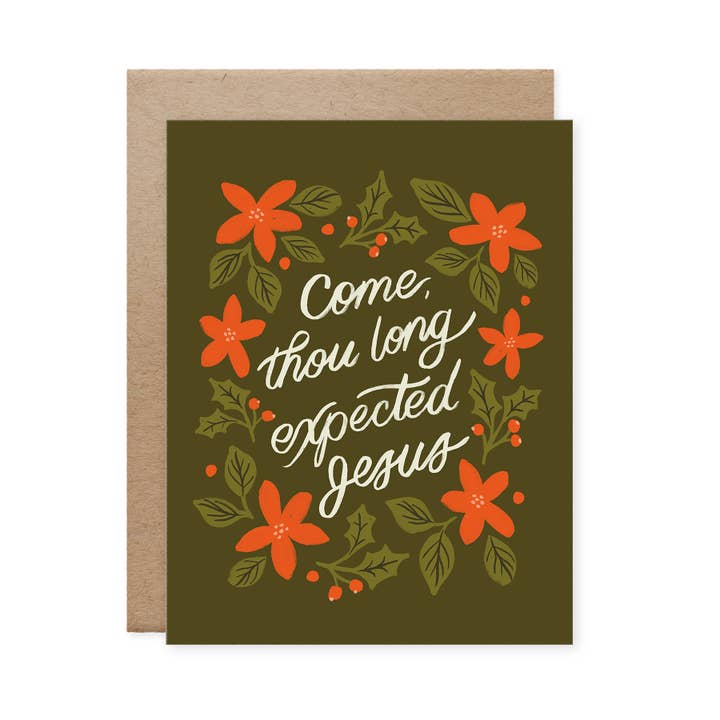 Come Thou Long Expected Jesus Christmas Card for wholesale by Naomi Paper Co.