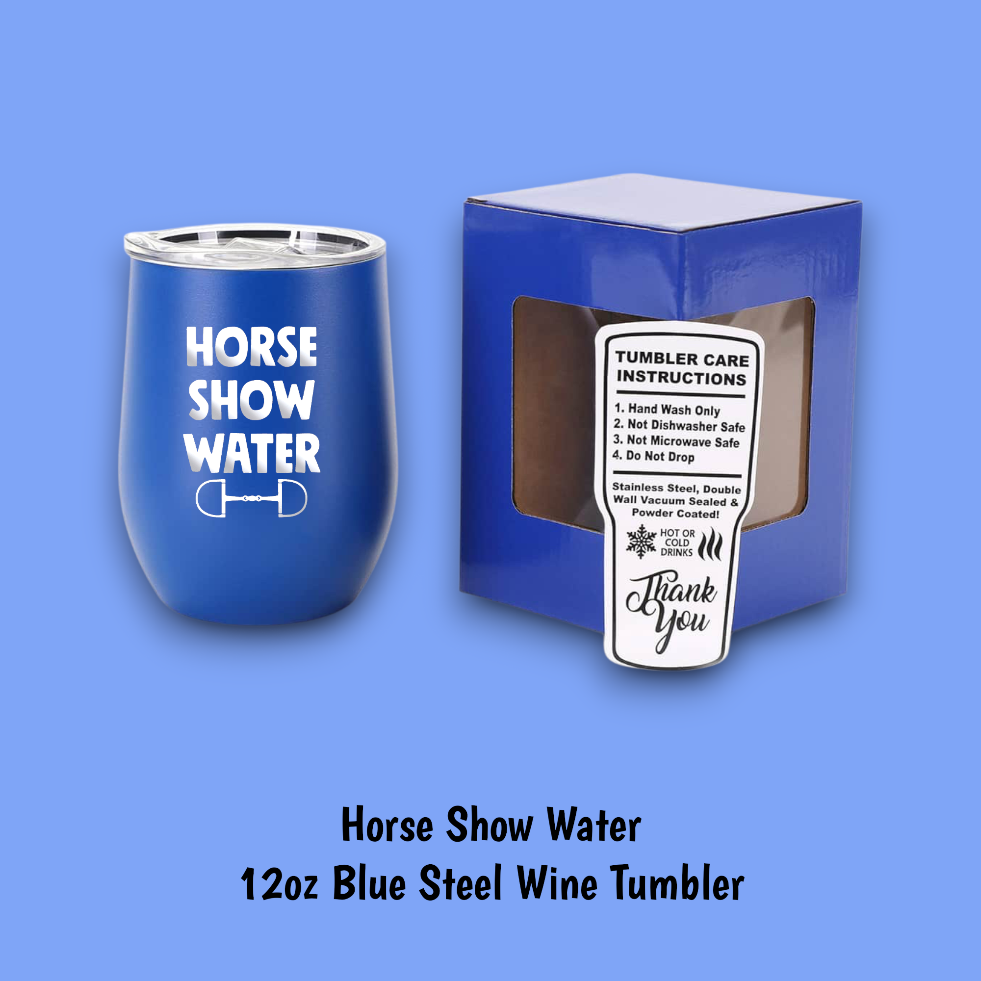 Equine & Design, LLC - Wholesale Insulated Mug/Tumbler - Horse Show Water Steel Wine Tumbler1
