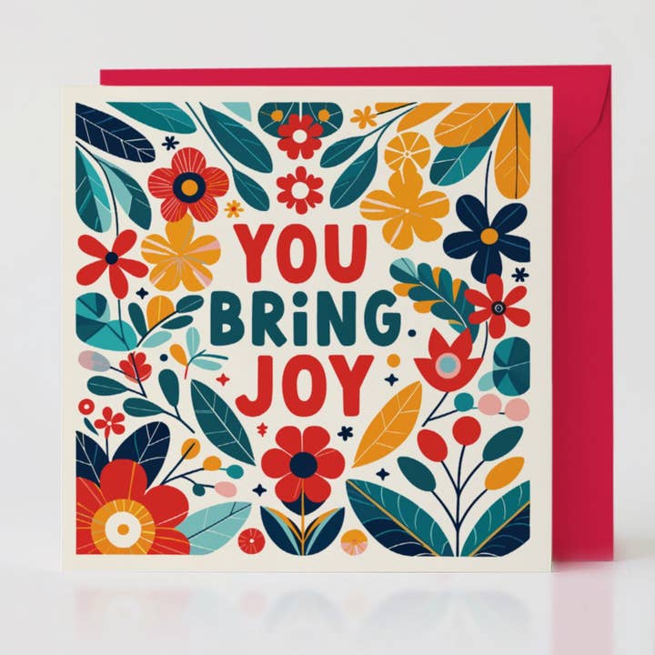 Brilliantly Brave - Wholesale Everyday Greeting Card - You Bring Joy