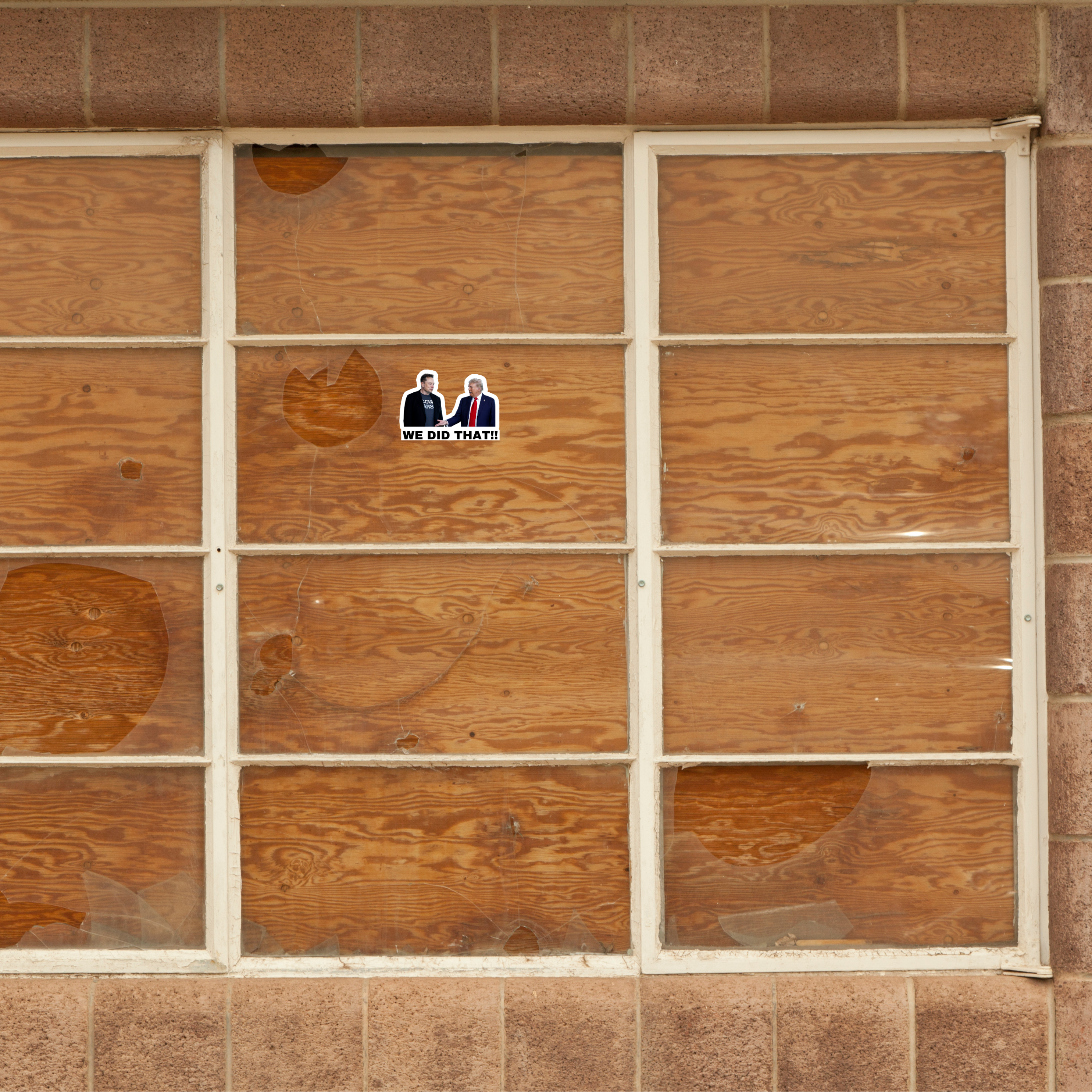 Atomic Cactus Stickers - Wholesale Sticker - We Did That Trump and Elon Sticker | Political Sticker | Vinyl Sticker | Water Resistant | Anti Trump | Meme Sticker3