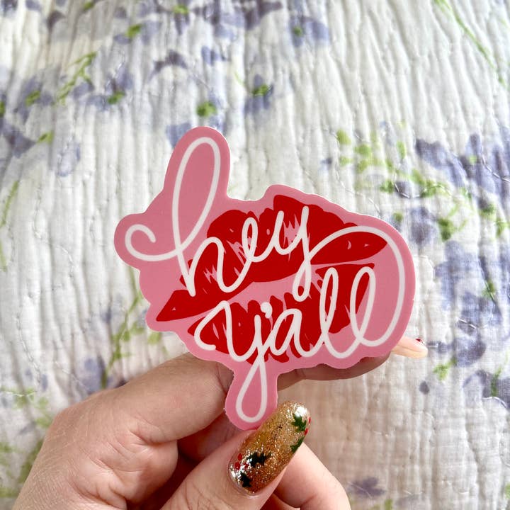 Stickers by Saylor - Wholesale Sticker - Hey Y’all Lipstick Kiss Southern Girl Vinyl Sticker4